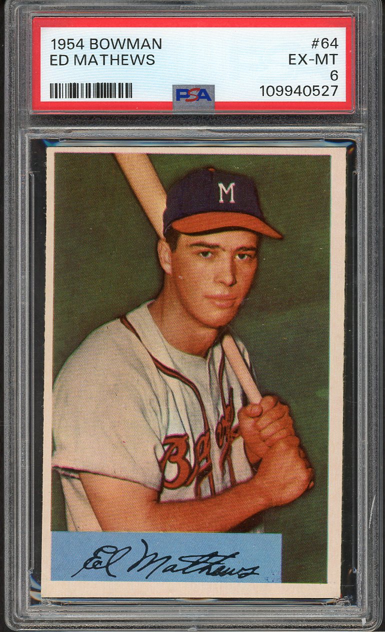 1954 Bowman Baseball #064 Eddie Mathews Braves PSA 6 EX-MT 562533