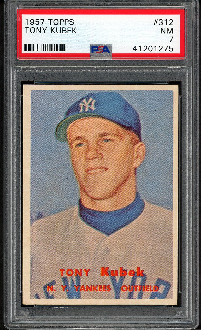 1957 Topps Baseball #312 Tony Kubek Yankees PSA 7 NM 562546