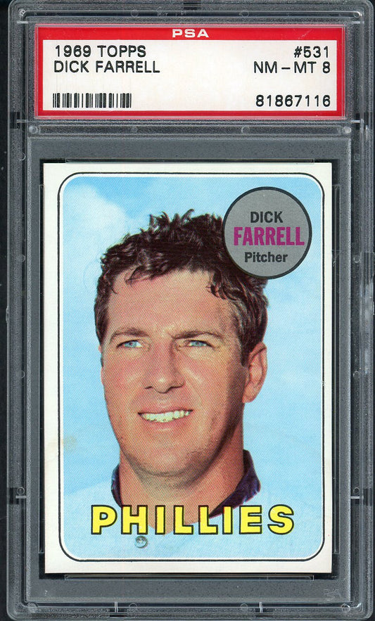 1969 Topps Baseball #531 Dick Farrell Phillies PSA 8 NM/MT 562600