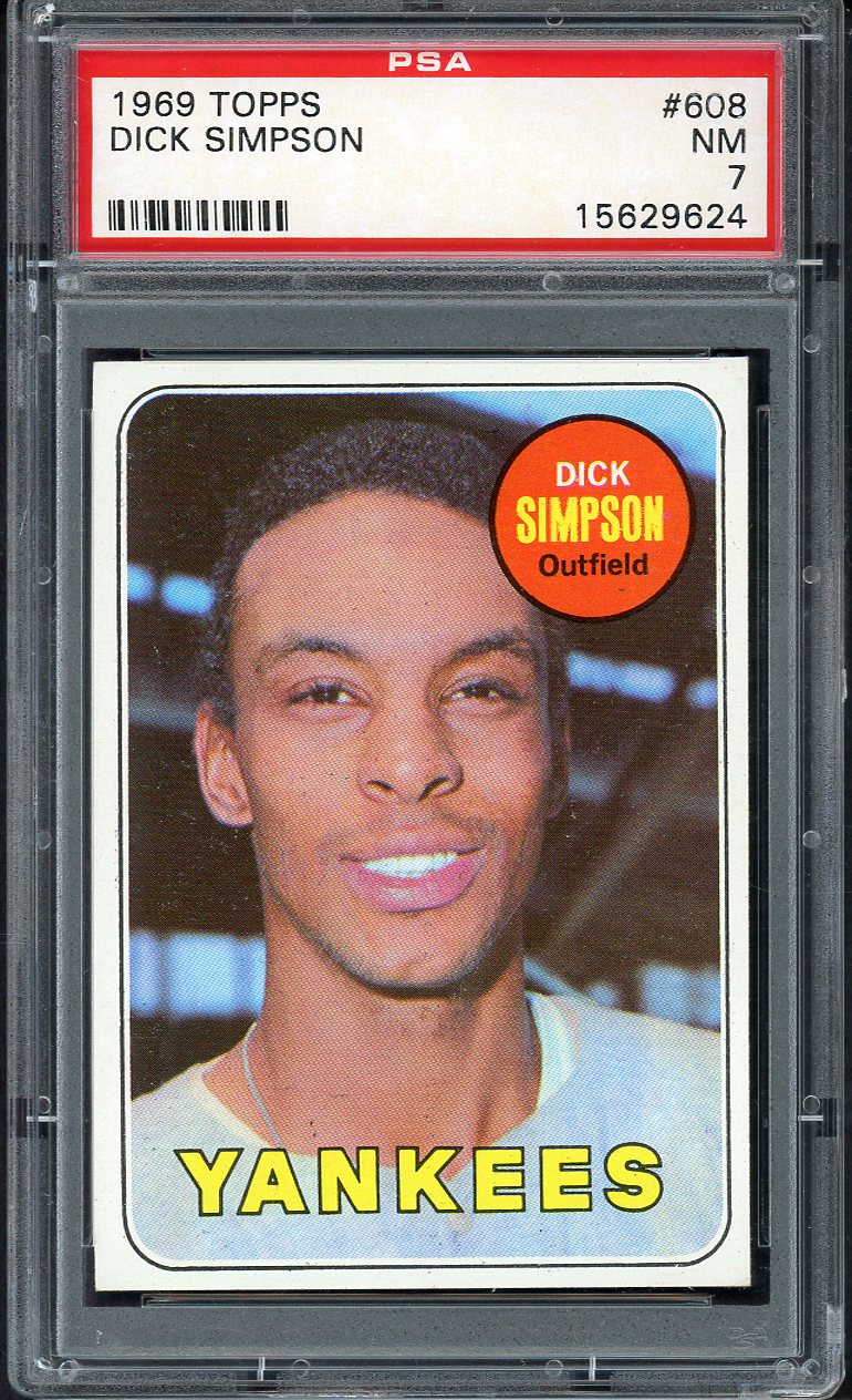 1969 Topps Baseball #608 Dick Simpson Yankees PSA 7 NM 562601