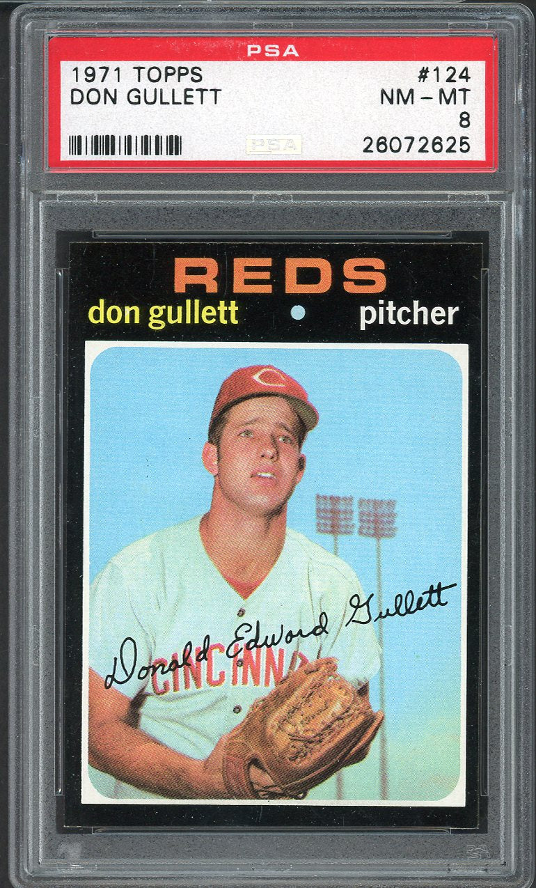 1971 Topps Baseball #124 Don Gullett Reds PSA 8 NM/MT 562623