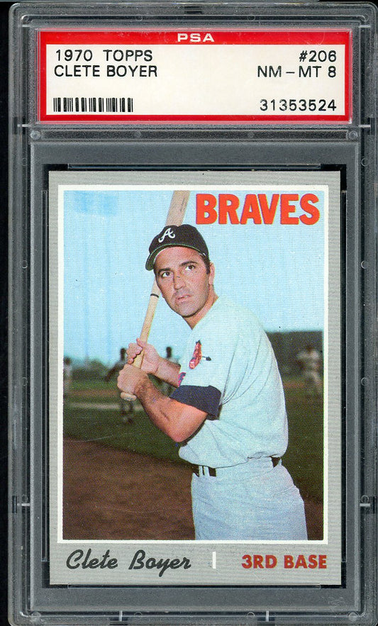 1970 Topps Baseball #206 Clete Boyer Braves PSA 8 NM/MT 562631