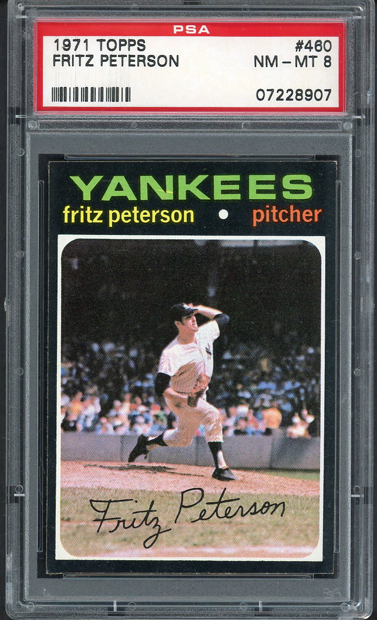 1971 Topps Baseball #460 Fritz Peterson Yankees PSA 8 NM/MT 562634