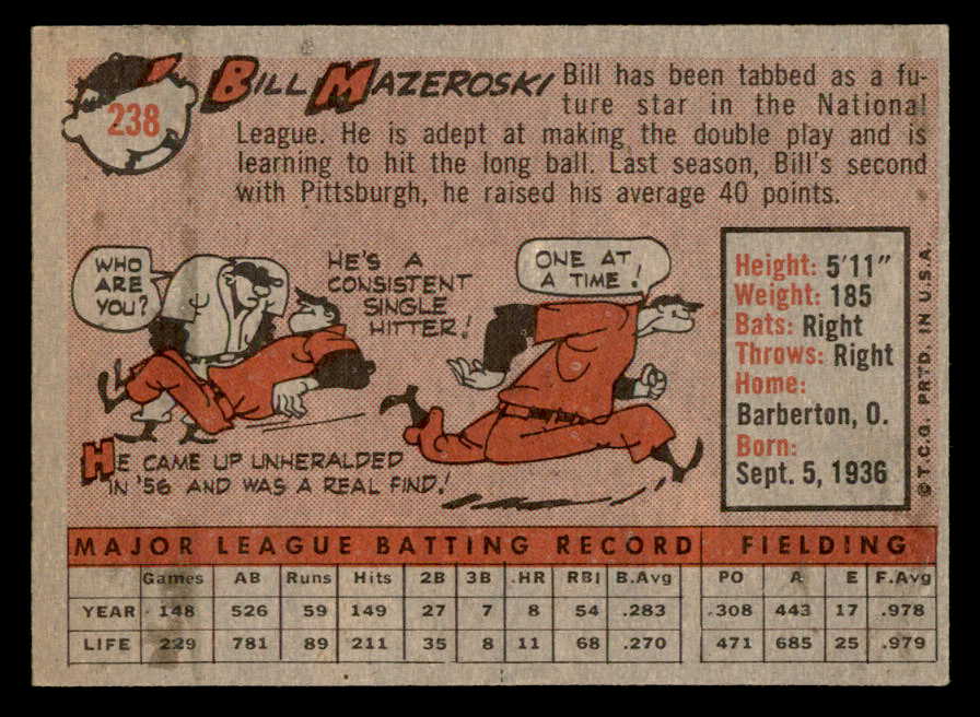 1958 Topps Baseball #238 Bill Mazeroski Pirates EX-MT 562872