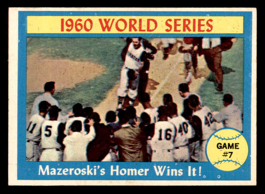 1961 Topps Baseball #312 World Series Game 7 Bill Mazeroski EX-MT 562894