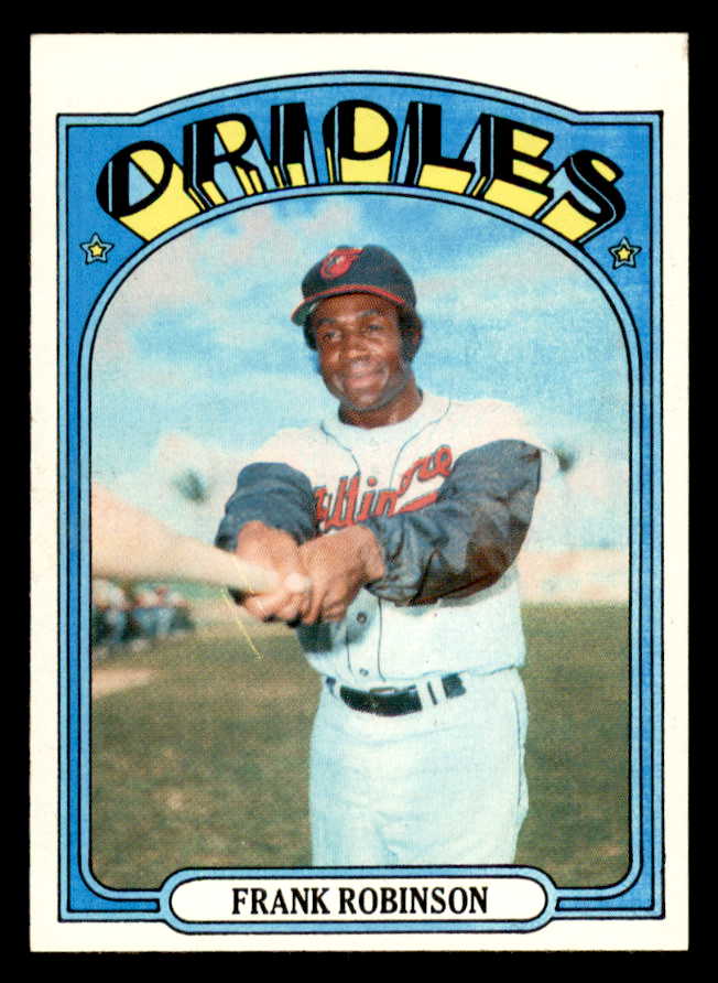 1972 Topps Baseball #100 Frank Robinson Orioles NR-MT 562927