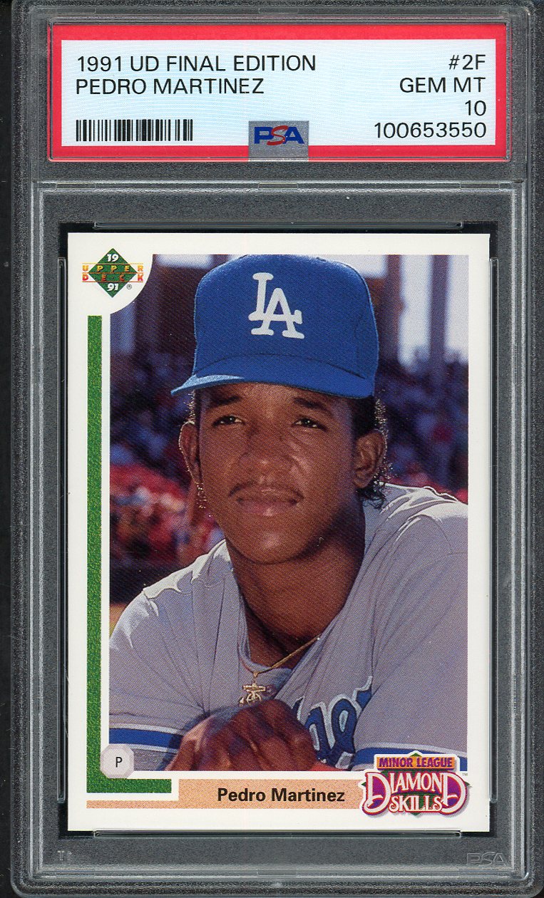 1991 Upper Deck Final Edition #002F Pedro Martinez Dodgers PSA 10 GEM MINT 563144