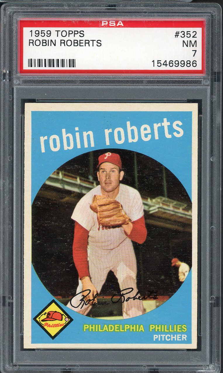 1959 Topps Baseball #352 Robin Roberts Phillies PSA 7 NM 563157