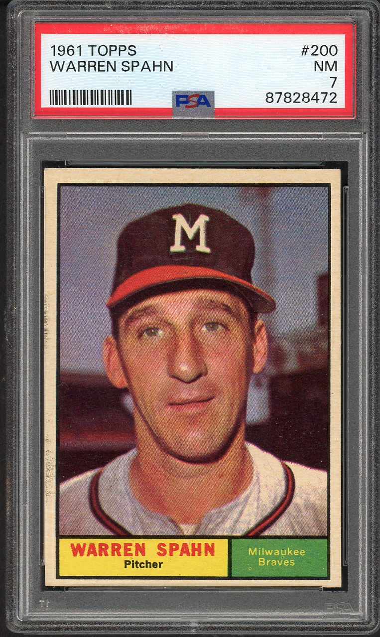 1961 Topps Baseball #200 Warren Spahn Braves PSA 7 NM 563165