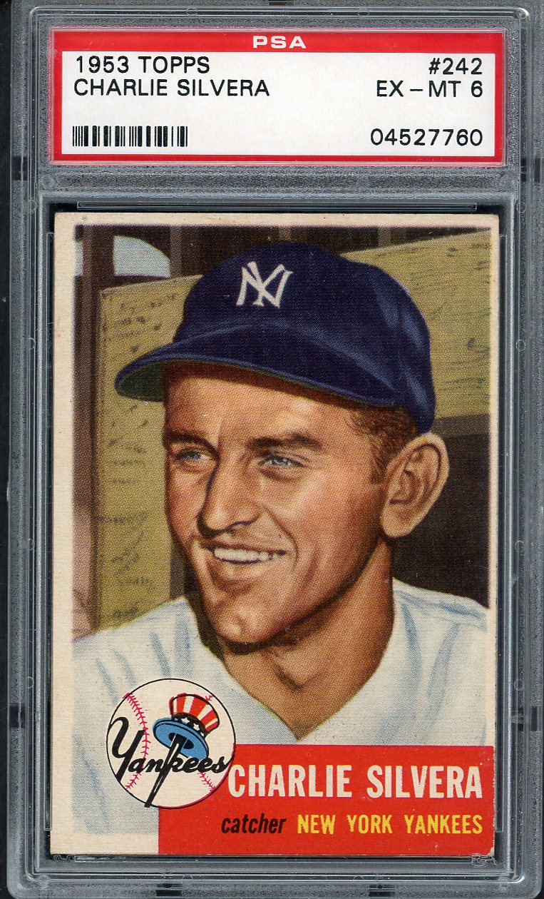 1953 Topps Baseball #242 Charlie Silvera Yankees PSA 6 EX-MT 563168