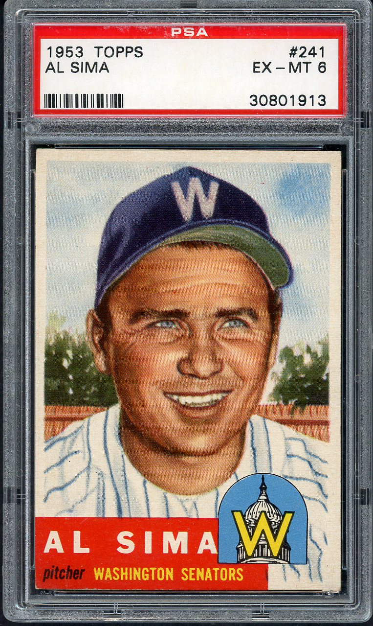 1953 Topps Baseball #241 Al Sima Senators PSA 6 EX-MT 563169