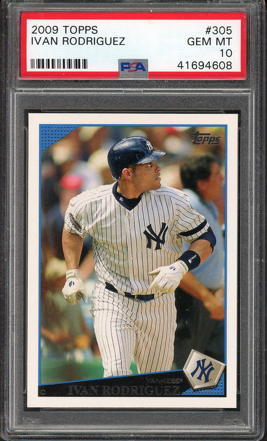 2009 Topps #305 Ivan Rodriguez Yankees PSA 10 GEM MINT 563175