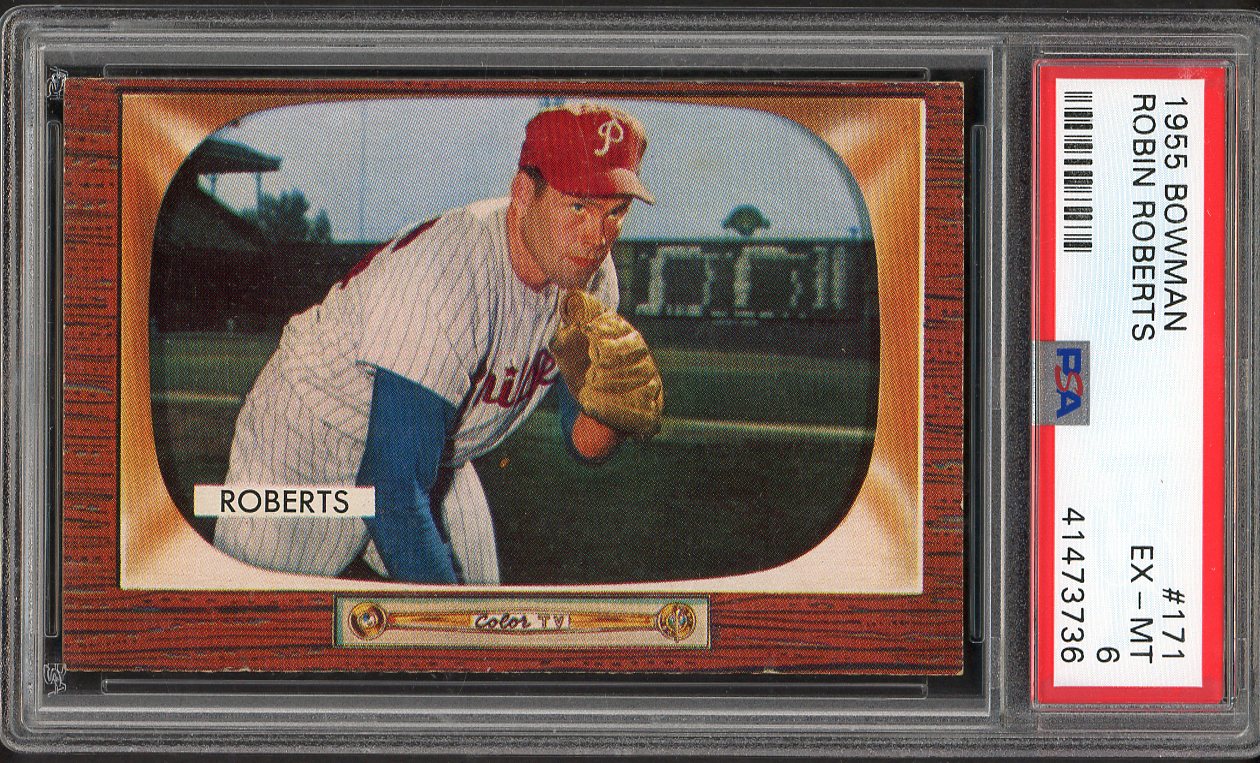 1955 Bowman Baseball #171 Robin Roberts Phillies PSA 6 EX-MT 563180
