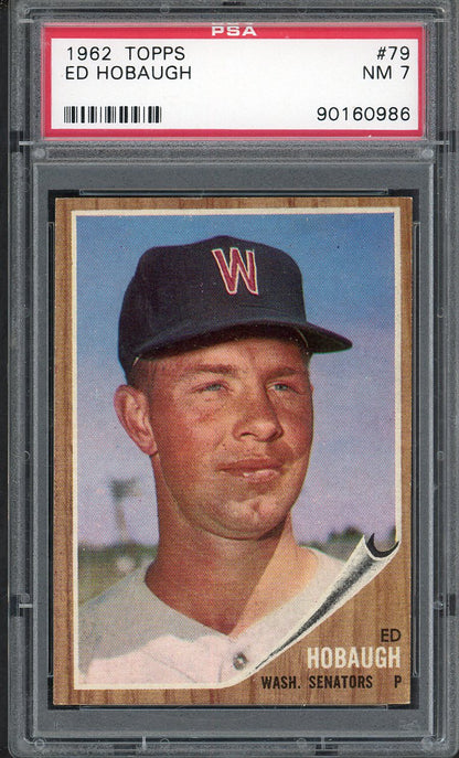 1962 Topps Baseball #079 Ed Hobaugh Senators PSA 7 NM 563200