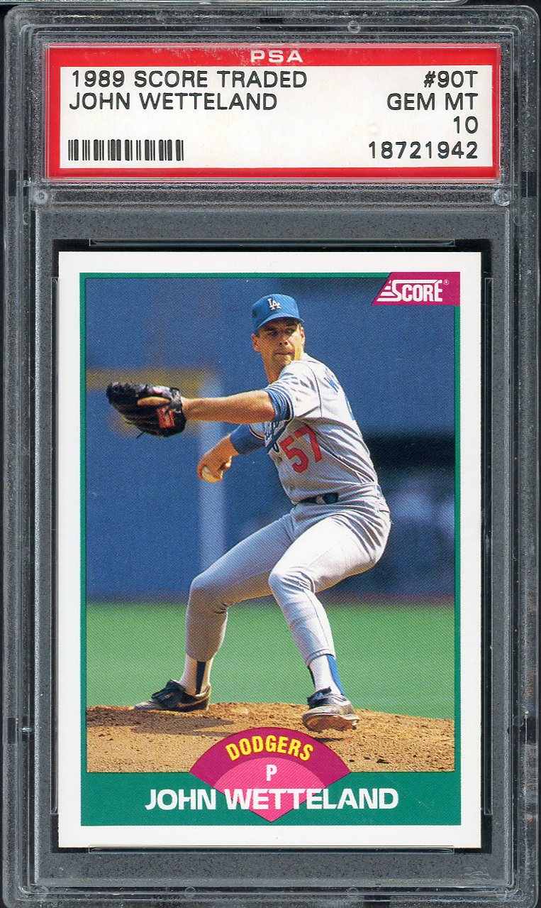 1989 Score Traded #090T John Wetteland Dodgers PSA 10 GEM MINT 563205