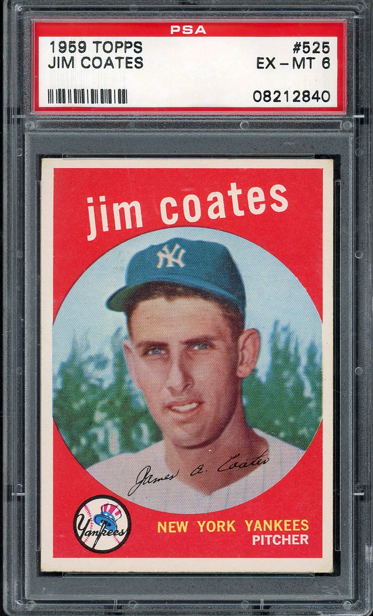 1959 Topps Baseball #525 Jim Coates Yankees PSA 6 EX-MT 563211