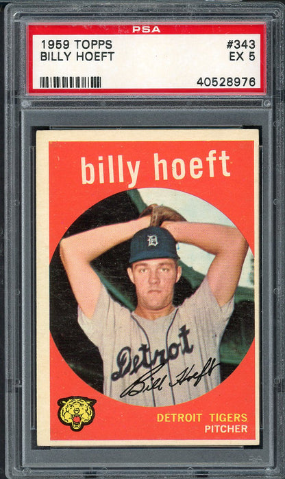 1959 Topps Baseball #343 Billy Hoeft Tigers PSA 5 EX 563217
