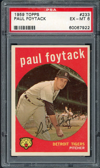 1959 Topps Baseball #233 Paul Foytack Tigers PSA 6 EX-MT 563225