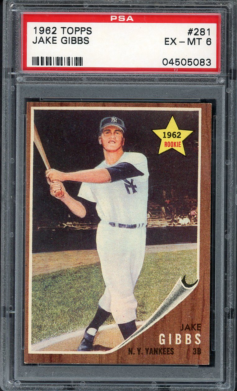 1962 Topps Baseball #281 Jake Gibbs Yankees PSA 6 EX-MT 563263