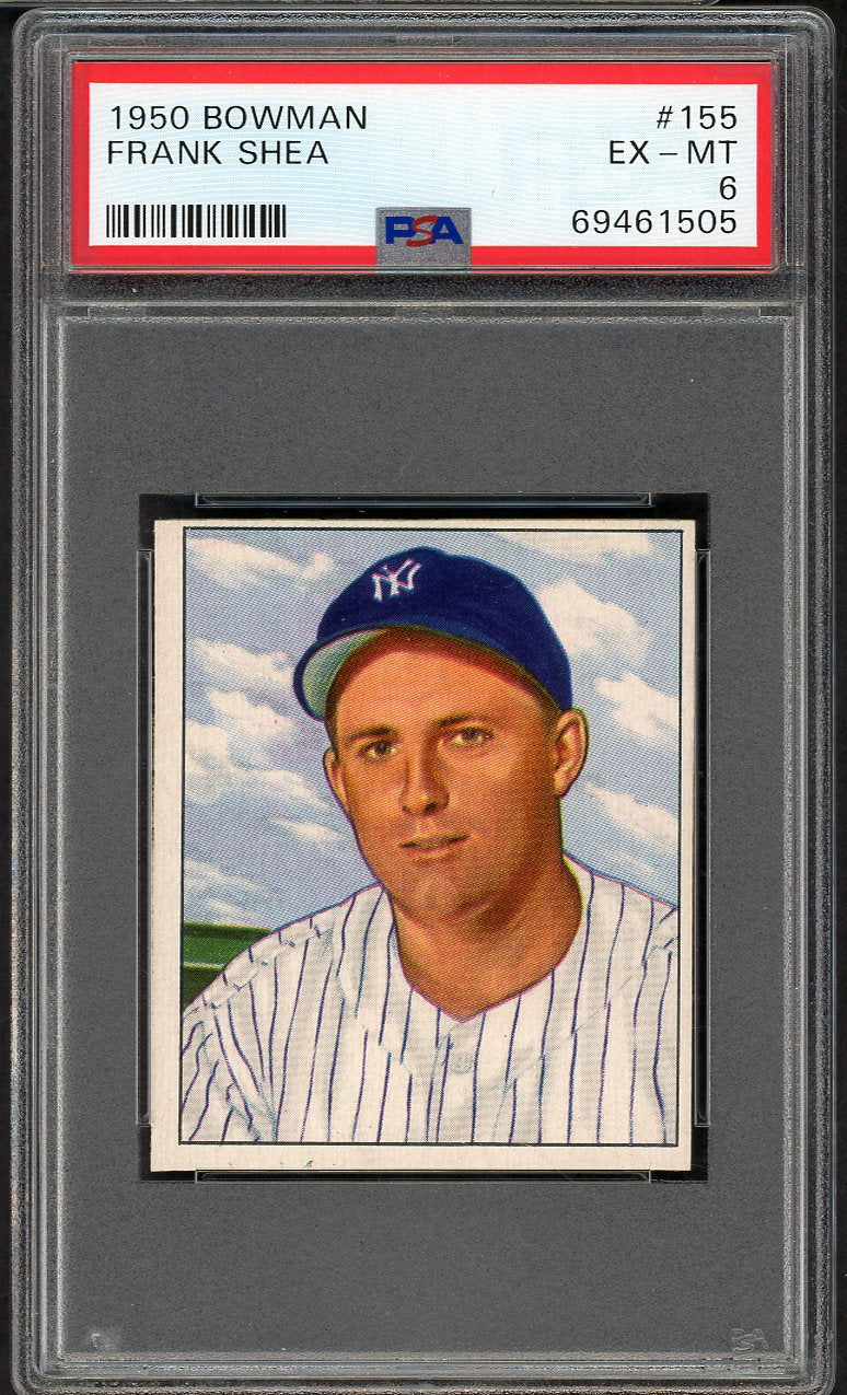 1950 Bowman Baseball #155 Frank Shea Yankees PSA 6 EX-MT 563359