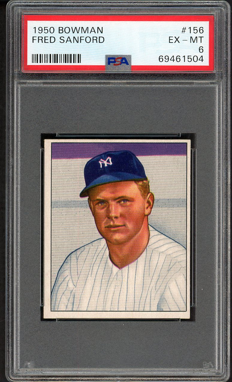 1950 Bowman Baseball #156 Fred Sanford Yankees PSA 6 EX-MT 563360