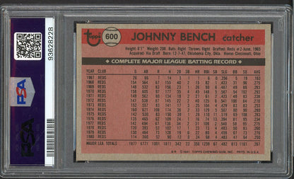 1981 Topps #600 Johnny Bench Reds PSA 8 NM/MT 563371