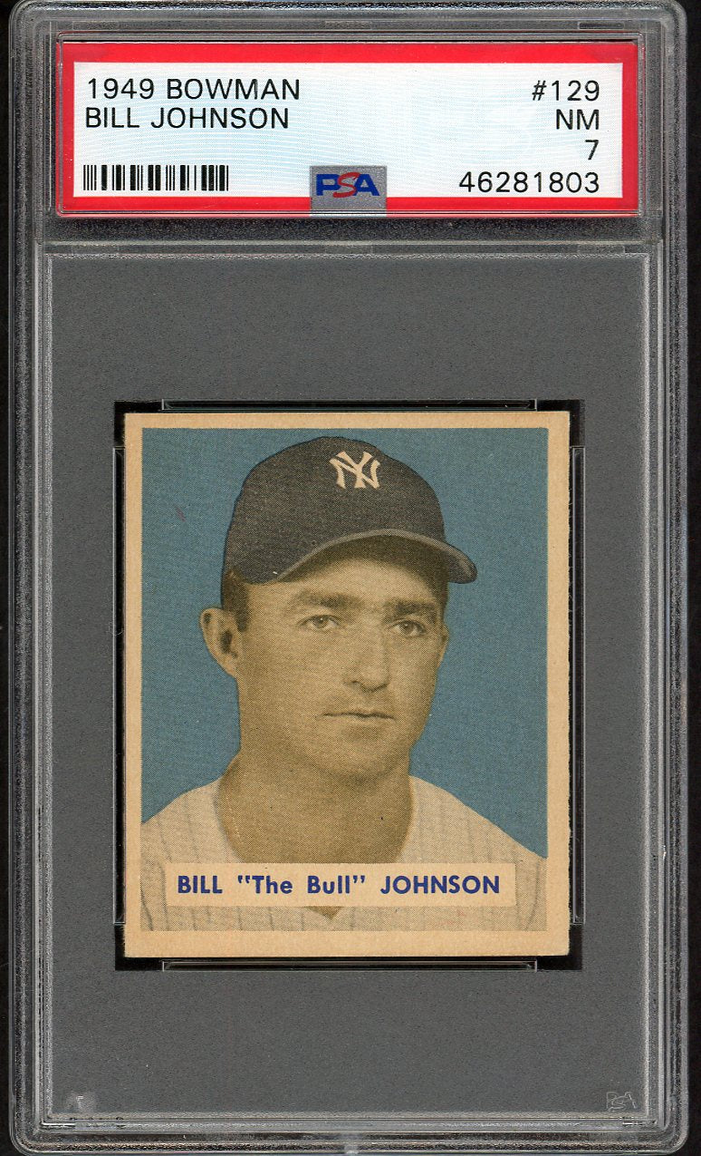 1949 Bowman Baseball #129 Bill Johnson Yankees PSA 7 NM 563380