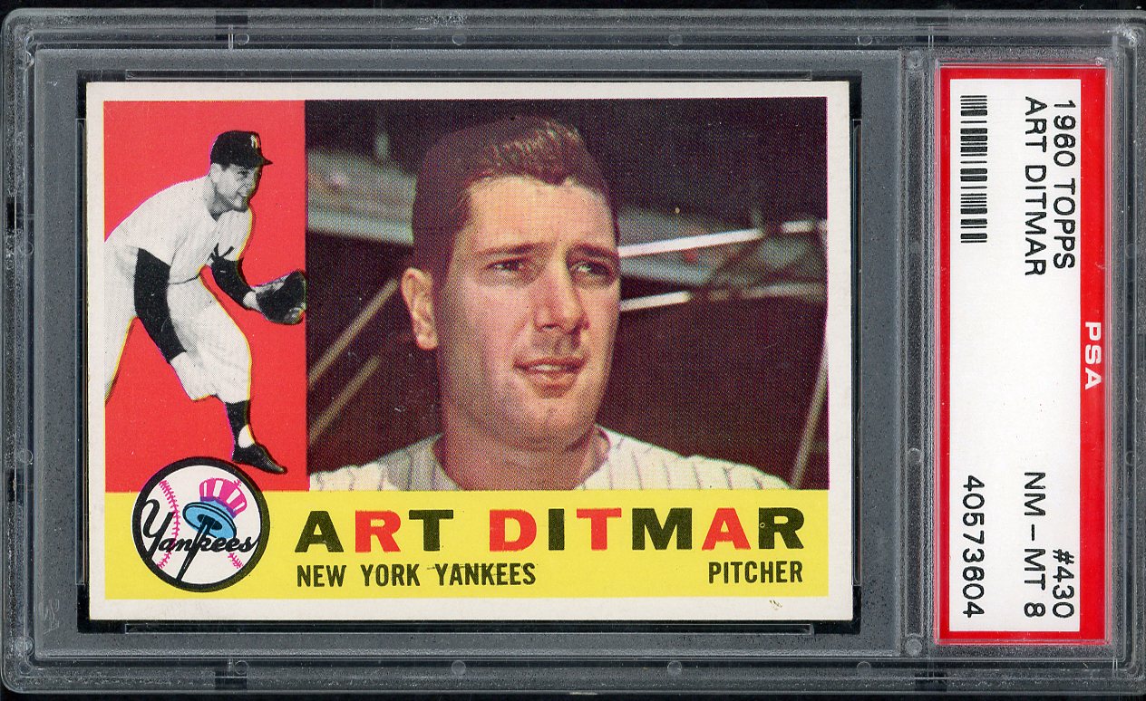 1960 Topps Baseball #430 Art Ditmar Yankees PSA 8 NM/MT 563385