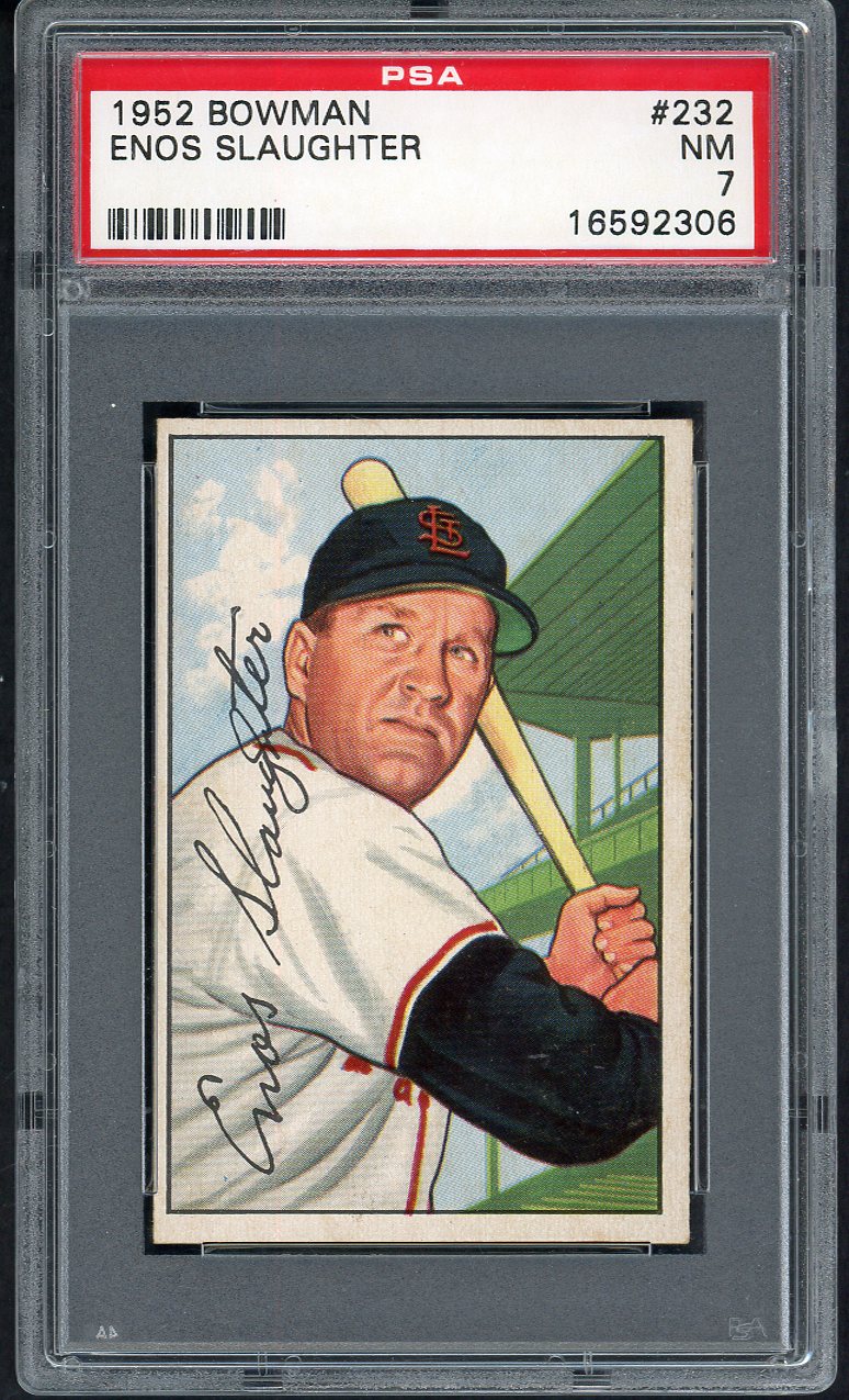 1952 Bowman Baseball #232 Enos Slaughter Cardinals PSA 7 NM 563420