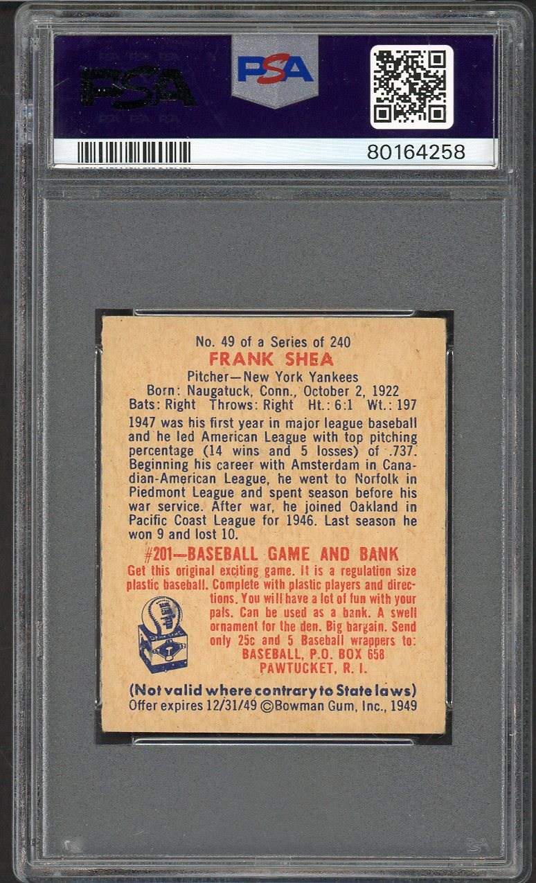 1949 Bowman Baseball #049 Frank Shea Yankees PSA 5 EX 563427
