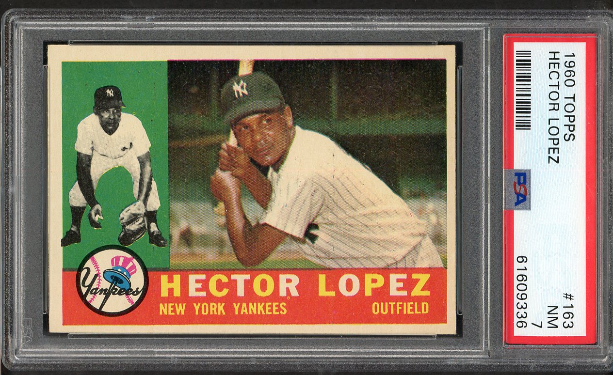 1960 Topps Baseball #163 Hector Lopez Yankees PSA 7 NM 563474