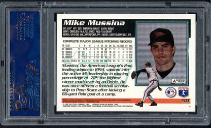 1995 Topps #050 Mike Mussina Orioles PSA 10 GEM MINT 563556