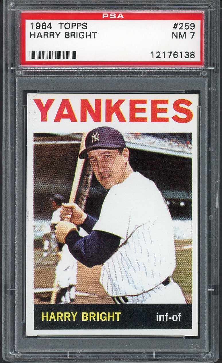 1964 Topps Baseball #259 Harry Bright Yankees PSA 7 NM 563565