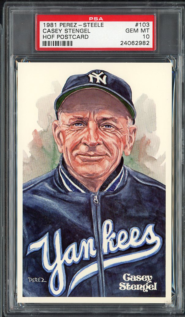 1981 Perez Steele #103 Casey Stengel Yankees PSA 10 GEM MINT 563583
