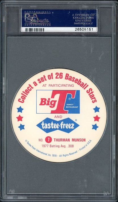 1978 Tasty Freeze Discs #  7 Thurman Munson Yankees PSA 10 GEM MINT 563590