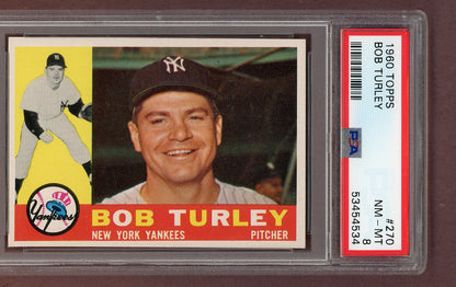 1960 Topps Baseball #270 Bob Turley Yankees PSA 8 NM/MT 563604