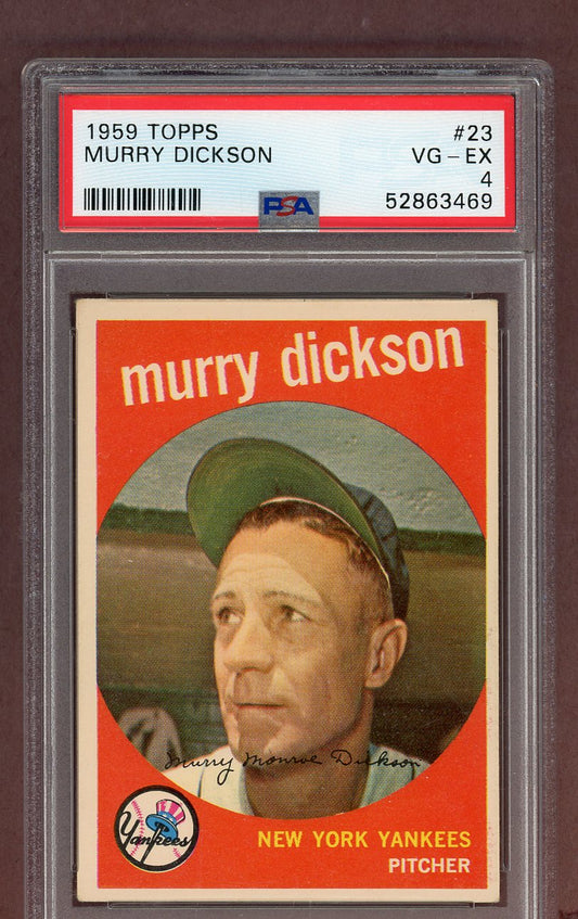 1959 Topps Baseball #023 Murry Dickson Yankees PSA 4 VG-EX 563620