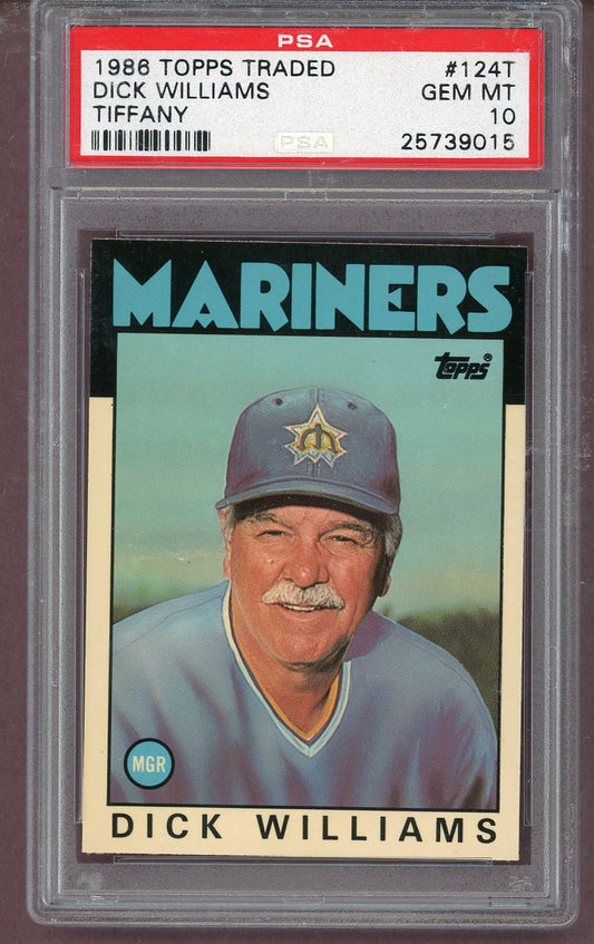 1986 Topps Traded Tiffany #124T Dick Williams Mariners PSA 10 GEM MINT 563621