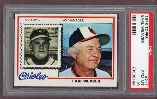 1978 Topps Baseball #211 Earl Weaver Orioles PSA 10 GEM MINT 563637