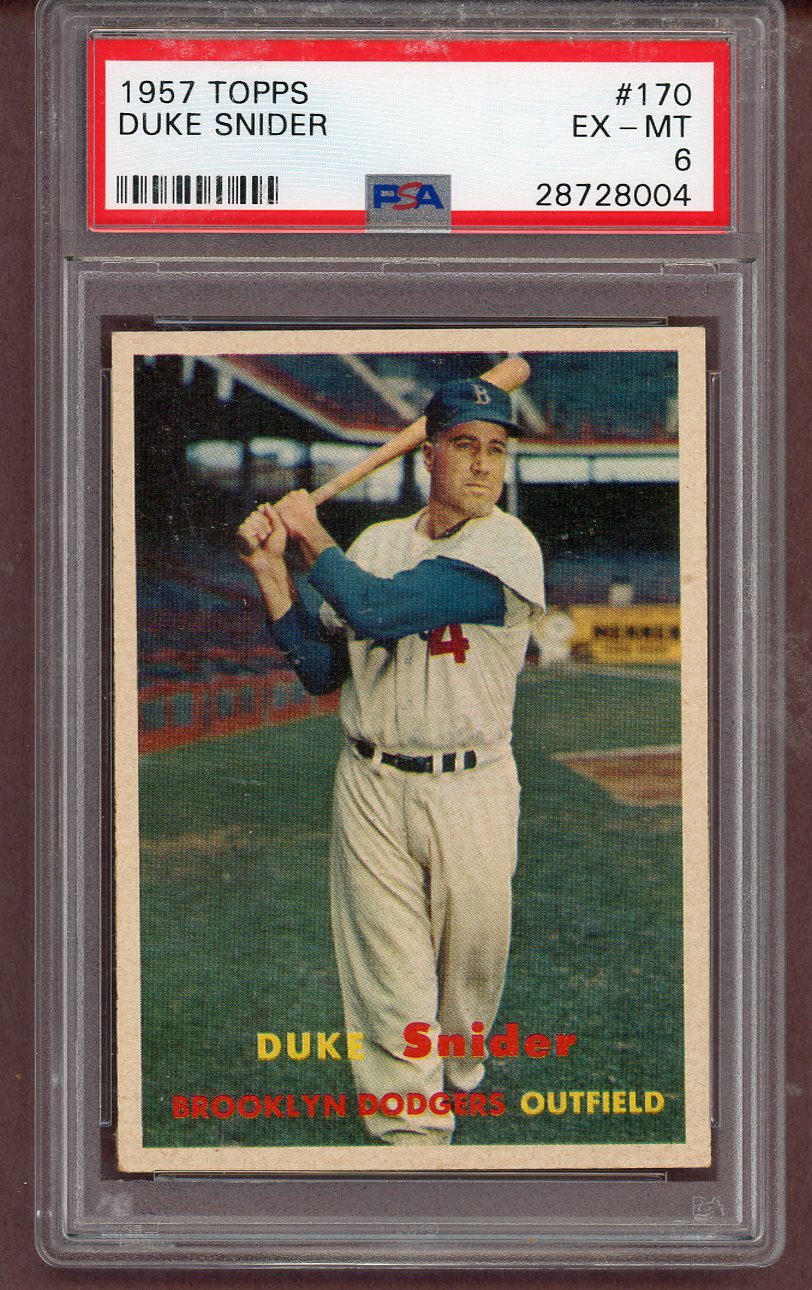 1957 Topps Baseball #170 Duke Snider Dodgers PSA 6 EX-MT 563666