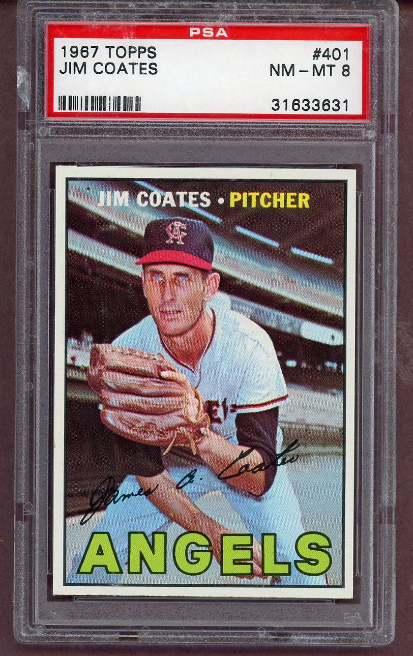 1967 Topps Baseball #401 Jim Coates Angels PSA 8 NM/MT 563674