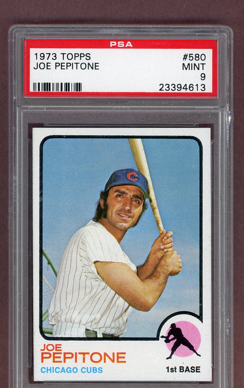 1973 Topps Baseball #580 Joe Pepitone Cubs PSA 9 MINT 563724