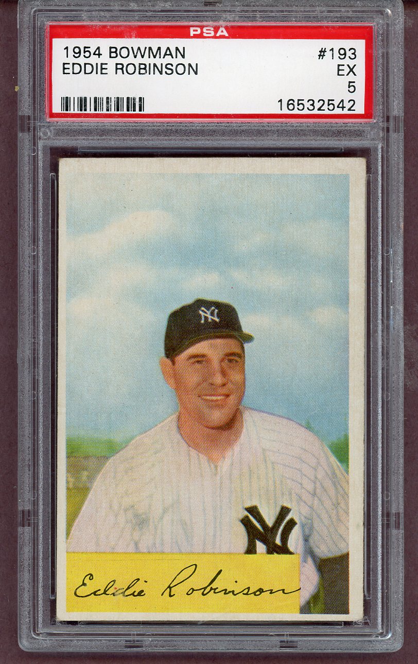 1954 Bowman Baseball #193 Eddie Robinson Yankees PSA 5 EX 563750