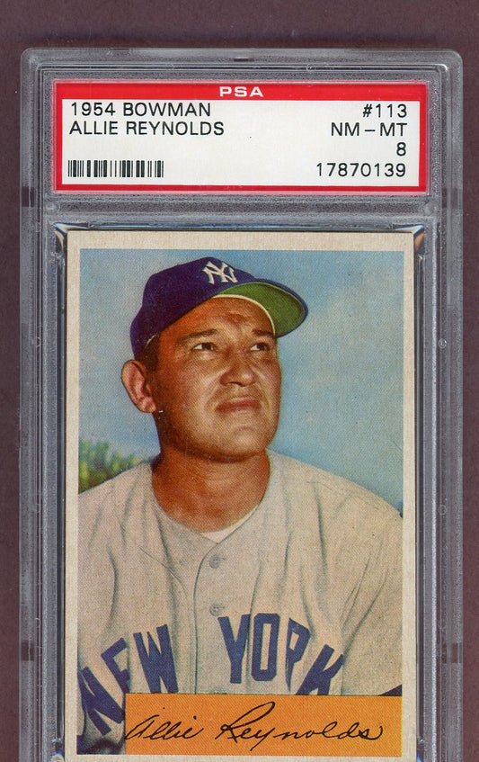 1954 Bowman Baseball #113 Allie Reynolds Yankees PSA 8 NM/MT 563768