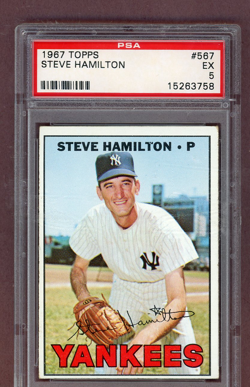 1967 Topps Baseball #567 Steve Hamilton Yankees PSA 5 EX 563775