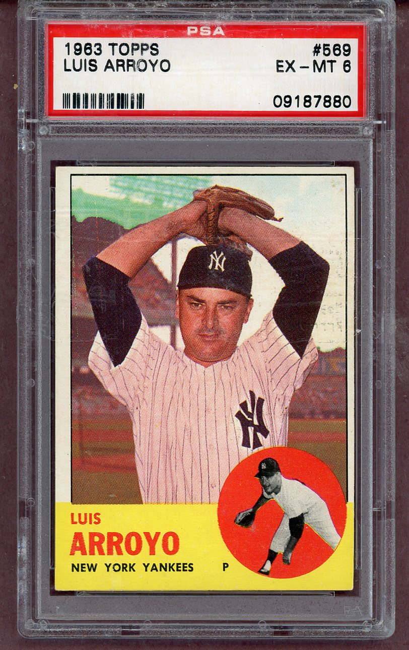 1963 Topps Baseball #569 Luis Arroyo Yankees PSA 6 EX-MT 563778