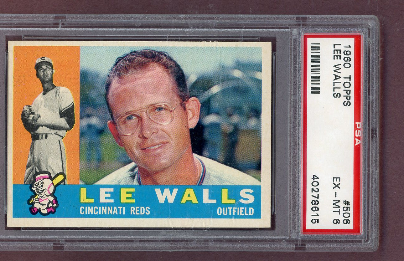 1960 Topps Baseball #506 Lee Walls Reds PSA 6 EX-MT 563783