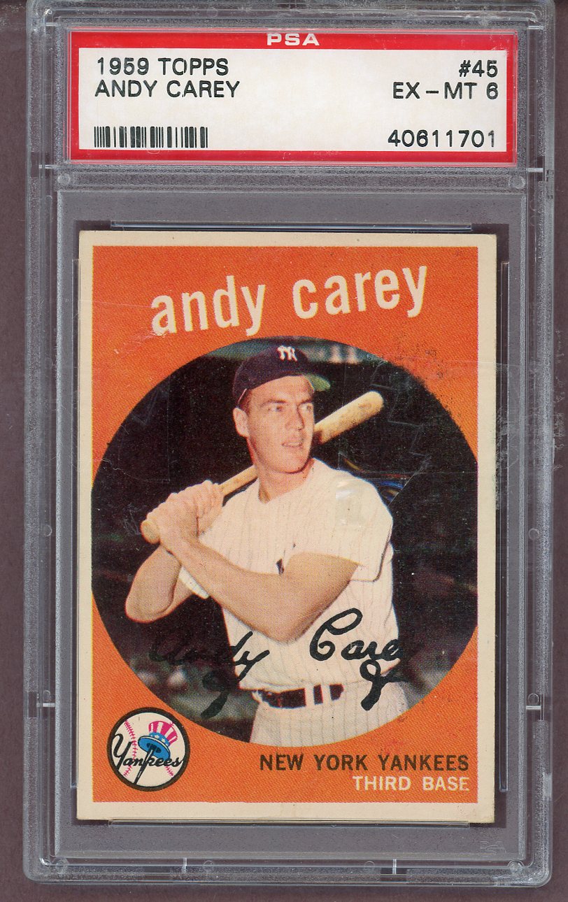 1959 Topps Baseball # 45 Andy Carey Yankees PSA 6 EX-MT 563793