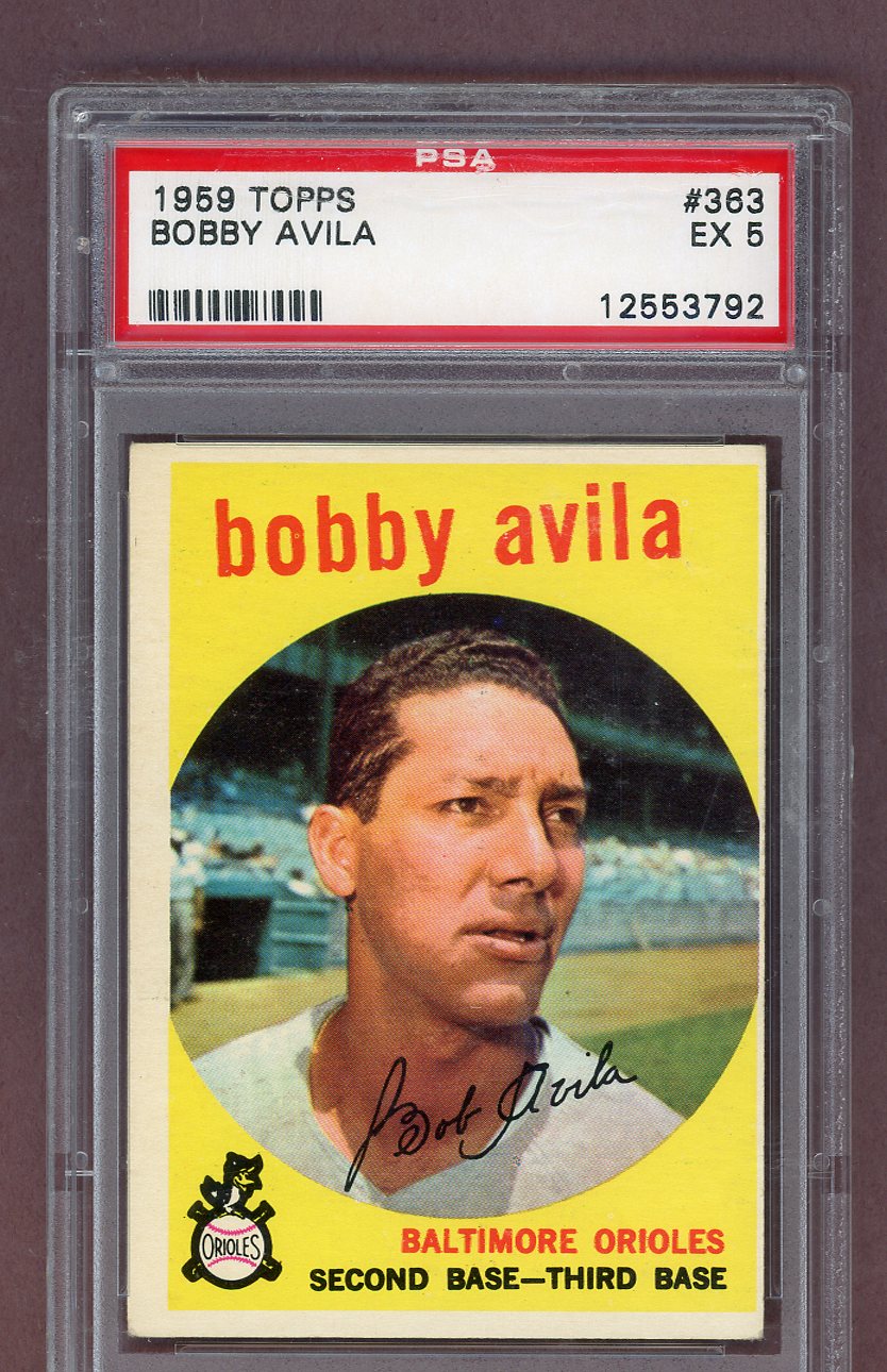 1959 Topps Baseball #363 Bobby Avila Orioles PSA 5 EX 563795