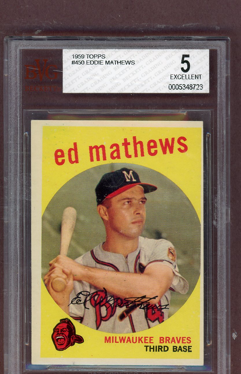 1959 Topps Baseball #450 Eddie Mathews Braves BVG 5 EX 563818